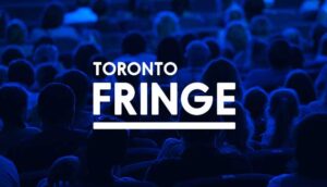 Toronto Fringe