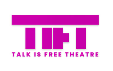 Talk is Free Theatre, Barrie Ontario