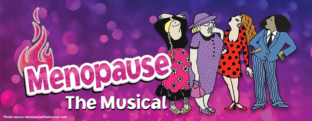 Menopause The Musical 2: Cruising Through 'The Change'