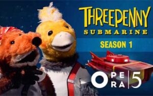 Opera 5 Releases Season 1 of Threepenny Submarine