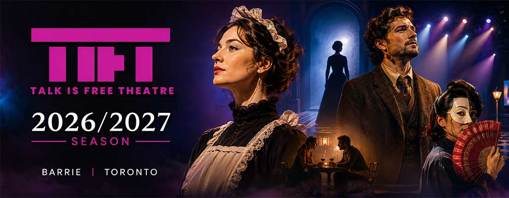 Talk Is Free Theatre 2026 - 2027 productions