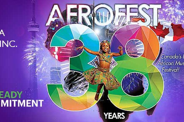 AFROFEST Toronto, a Weekend of Music and Culture