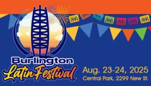The Burlington Latino Festival: The festival that LATINOS have been waiting for!