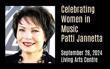 Canadian Entertainer Patti Jannetta to Be Honoured at Living Arts Centre