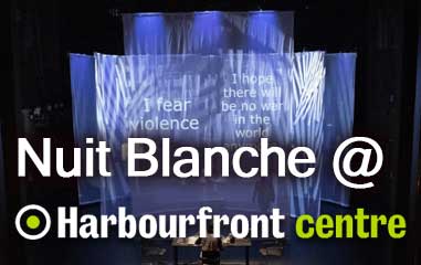 Nuit Blanche at Harbourfront Centre