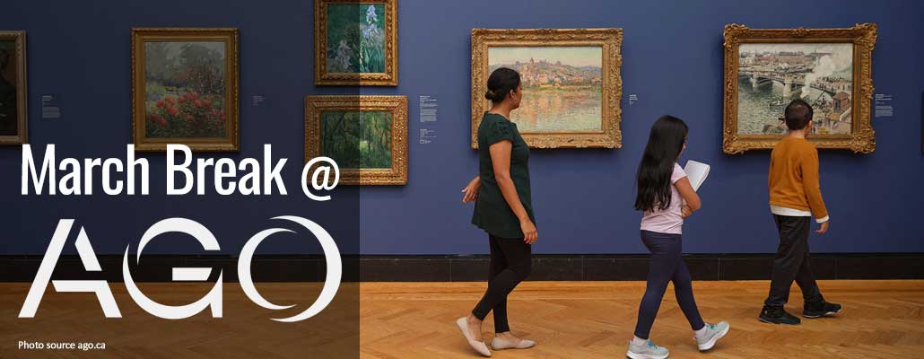 March Break at the AGO