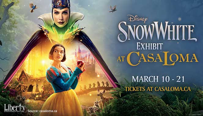 Experience the Magic of Snow White at Casa Loma This March Break