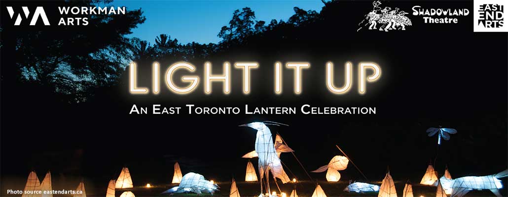 Light It Up 2026: An East Toronto Lantern Celebration!