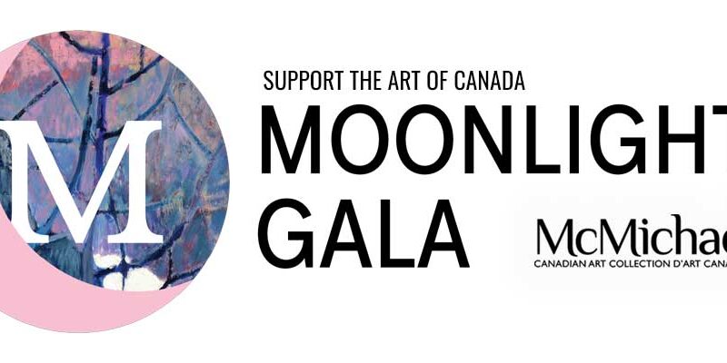 The McMichael Canadian Art Collection's Signature Fundraiser, the Moonlight Gala