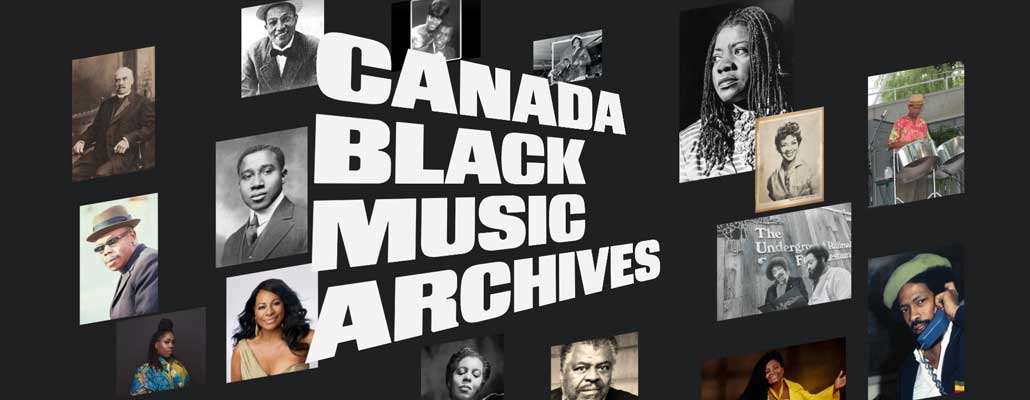 B’LACK THEN: Muted Melodies Exhibition at the Archives of Ontario