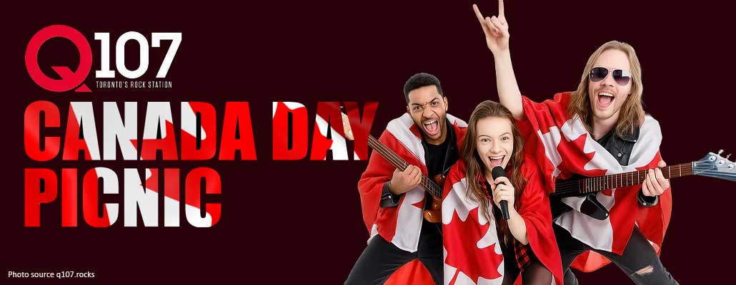 Celebrate Canada Day at the Q107 Picnic