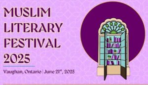 Muslim Literary Festival 2025: Stories, Voices & Connections