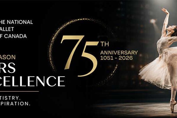 The National Ballet of Canada Celebrates 75 Years with a Spectacular 2026/2027 Season