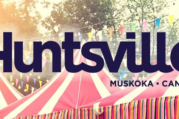 Summer in Huntsville, Ontario: Music, Markets, Art & Riverfront Fun