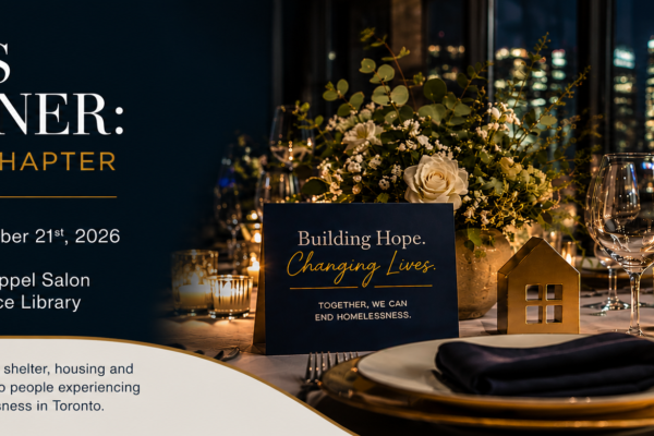 Homes for Dinner: The Next Chapter Returns to Support Toronto’s Most Vulnerable Residents