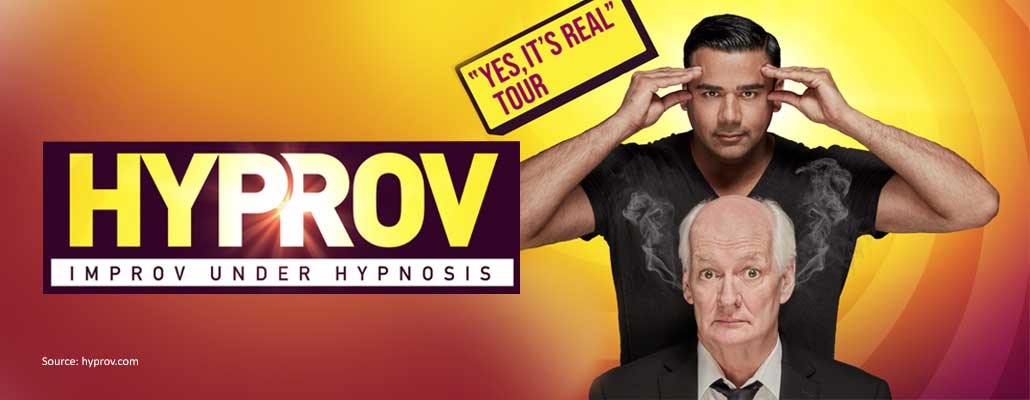 Hyprov: Improv Under Hypnosis — Colin Mochrie & Asad Mecci
