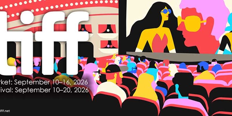 Toronto International Film Festival 2026 - 51st Edition Celebrating Cinema