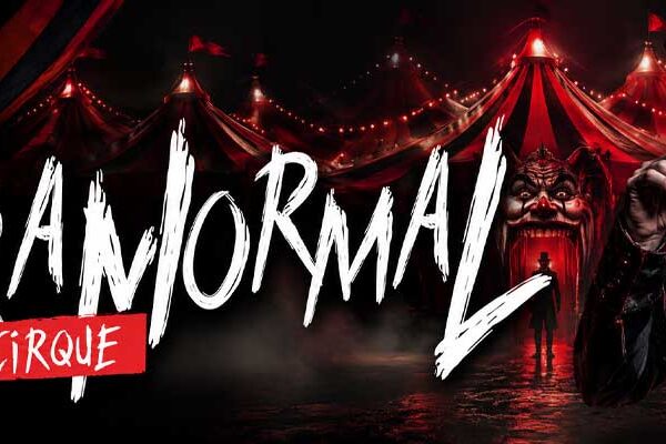 Paranormal Cirque Nightmare Brings a Dark Circus Experience to Kingston, Newmarket and Thornhill