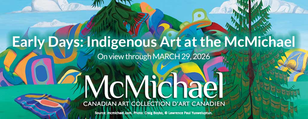 Early Days: A Panoramic Journey Through Indigenous Art at the McMichael