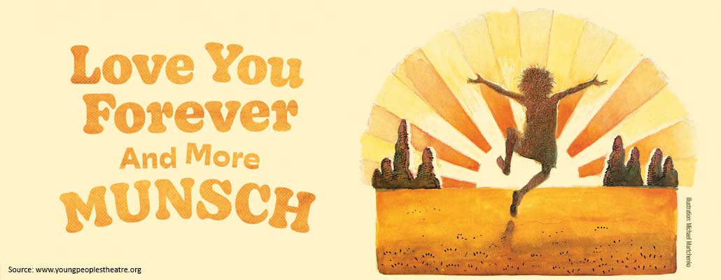 Love You Forever and More Munsch