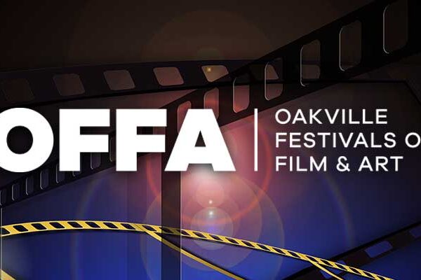 Oakville Festivals of Film and Art