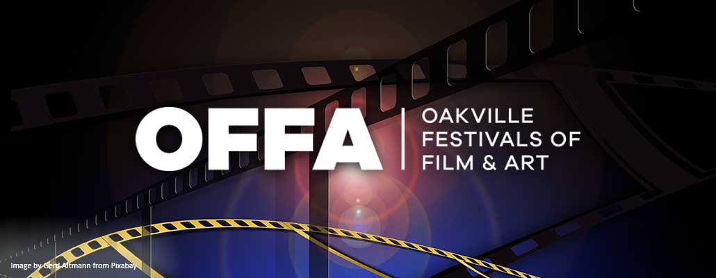 Oakville Festivals of Film and Art