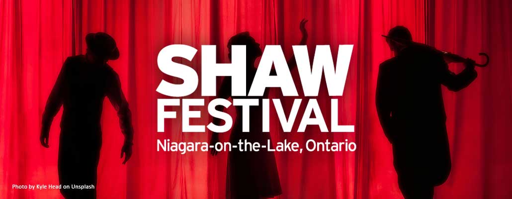 Shaw Festival 2026: A Season of Timeless Stories & Theatrical Magic