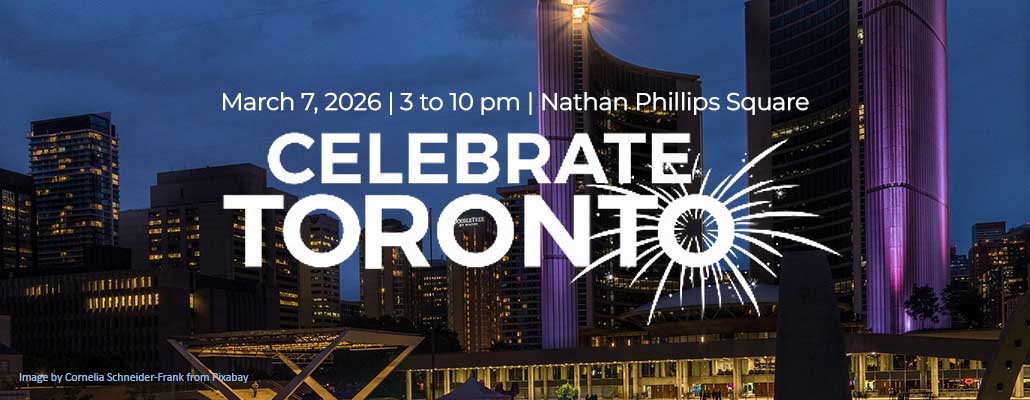 Celebrate Toronto 2026: A Grand Festival Honoring the City's 192nd Anniversary
