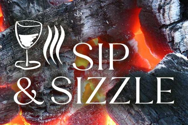 Sip and Sizzle - Wine and Food Tasting Event