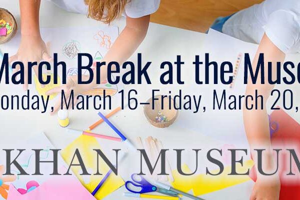 March Break 2026 at the Aga Khan Museum: Art, Culture and Family Discovery