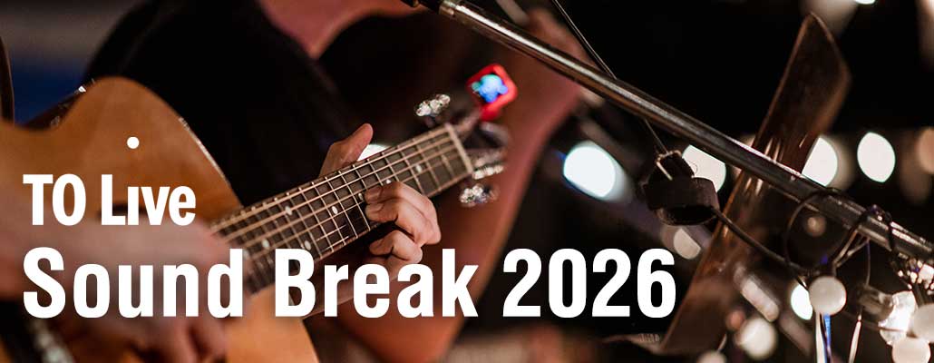 Sound Break Toronto 2026, TO Live’s Free Lunchtime Music Series