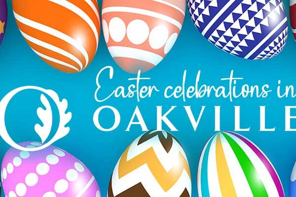 Family-Friendly Easter Events in Oakville