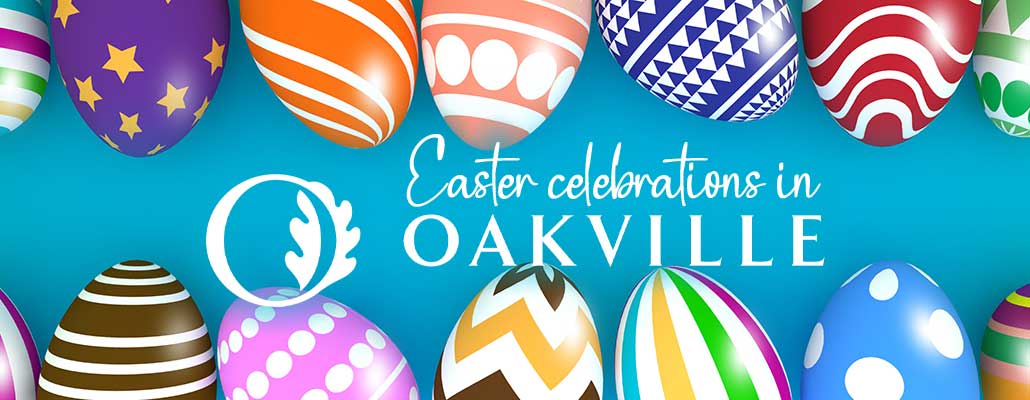 Family-Friendly Easter Events in Oakville