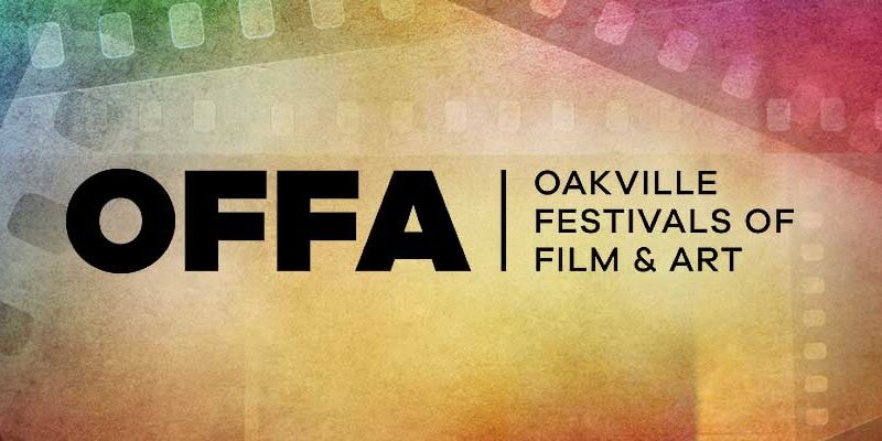 Oakville Festivals of Film and Art