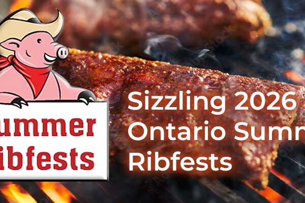 2026 Summer Ribfests in Ontario