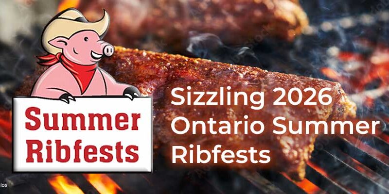 2026 Summer Ribfests in Ontario