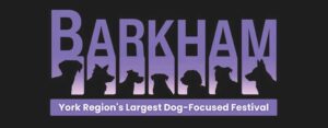 Barkham 2026 Returns: A Tail-Wagging Festival at Markham Museum