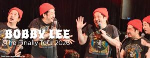 Bobby Lee: The Finally Tour