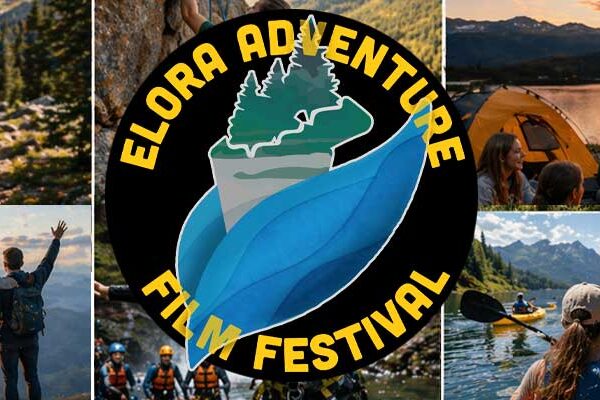 Elora Adventure Film Festival “On the Road” Tour