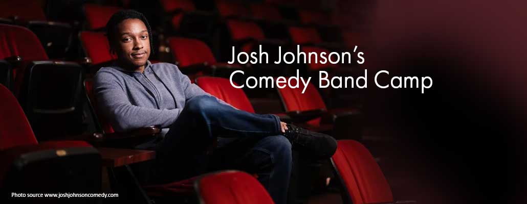 Josh Johnson’s Comedy Band Camp
