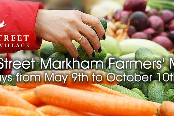 Main Street Markham Farmers’ Market: A Celebration of Local Food and Community