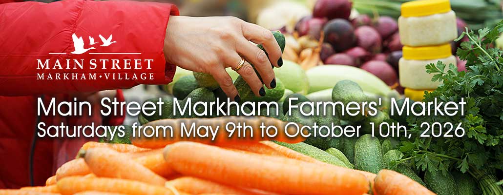 Main Street Markham Farmers’ Market: A Celebration of Local Food and Community