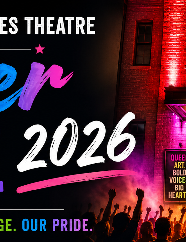 Queer Pride Takes Over Buddies in Bad Times Theatre