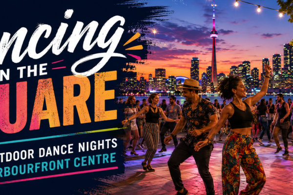 Dancing on the Square: Free Outdoor Dance Nights at Harbourfront Centre