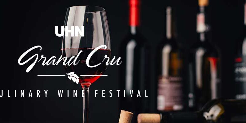 UHN Grand Cru Culinary Wine Festival