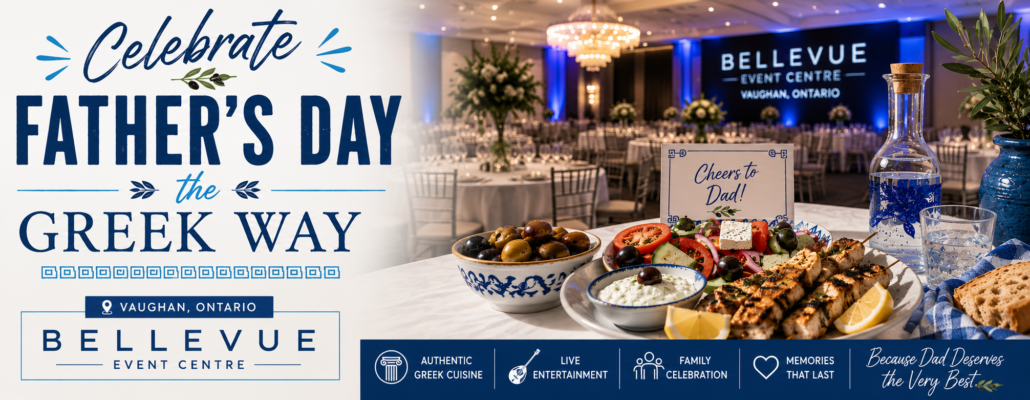 Greek Day Father’s Day Celebration at Bellvue Event Centre