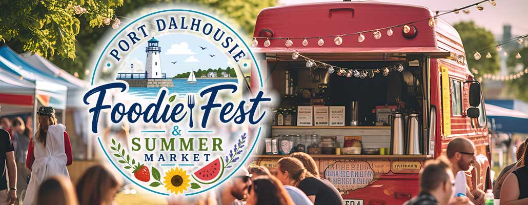 Port Dalhousie Foodie Fest & Summer Market