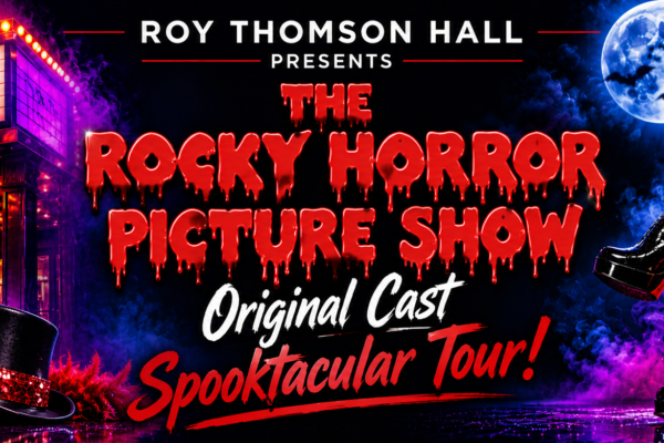 The Rocky Horror Picture Show Original Cast Spooktacular Comes to Roy Thomson Hall