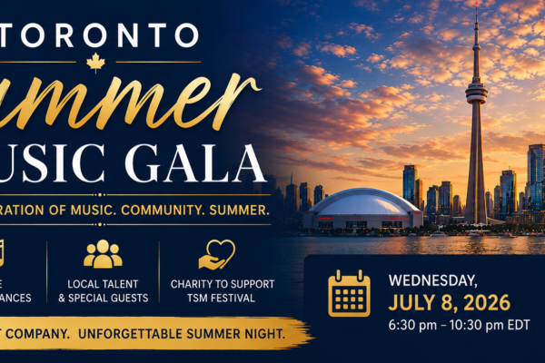 Toronto Summer Music Gala Celebrates Music, Community and Summer Elegance