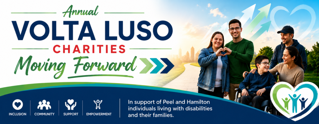 Volta Luso Charities Supports Peel and Hamilton Families Living with Disabilities